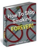 Thumbnail How to Stop Smoking Forever - Save Thousands of Dollars