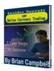 Thumbnail Insider Secrets of Online Currency Trading Thumbnail Insider Secrets of Online Currency Trading