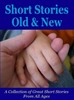 Thumbnail Short Stories Old and New Thumbnail Short Stories Old and New