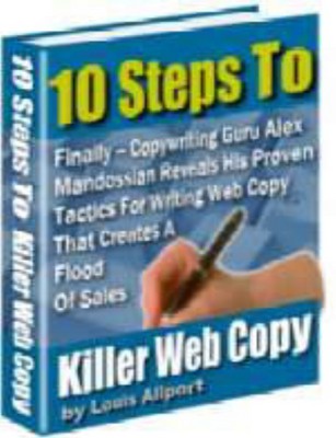 Product picture 10 Steps To Killer Web Copy - Increase Your Sales