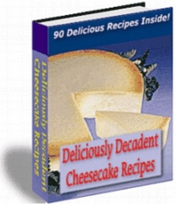 Product picture Deliciously Decadent Cheesecake Recipes