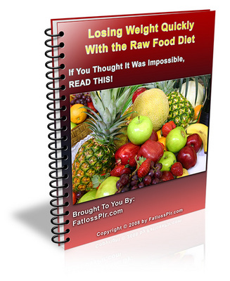 Product picture Losing Weight Quickly With the Raw Food Diet