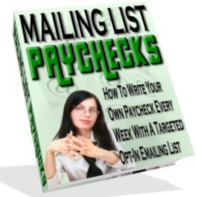 Product picture Mailing List Paycheck - How to Write Your Own Paycheck 