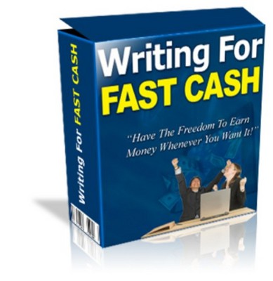 Product picture Writing For Fast Cash - Have Freedom To Earn Money Whenever 