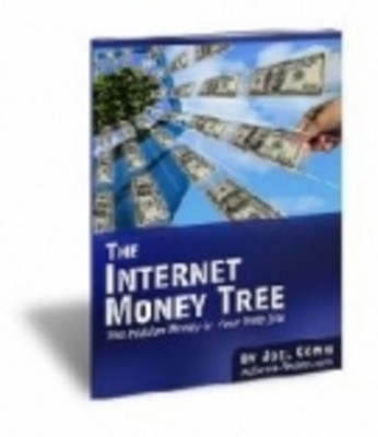 Product picture The Internet Money Tree - The Hidden Money in Your Website