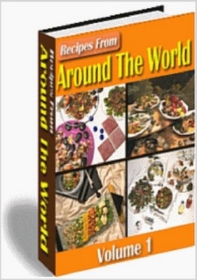 Product picture Recipes From Around The World Volume 1