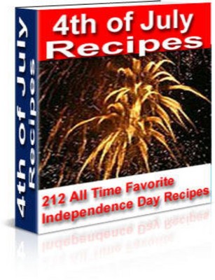 Product picture 4th of July Recipes: 212 Independence Day Recipes